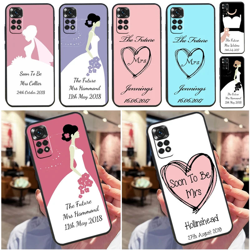 Personalised Wedding Bride Soon to Be Case For Xiaomi Redmi Note 11 11S 10 10S 9 9S 12 Pro Redmi 12C 9C 10A 10C Soft Cover Shell