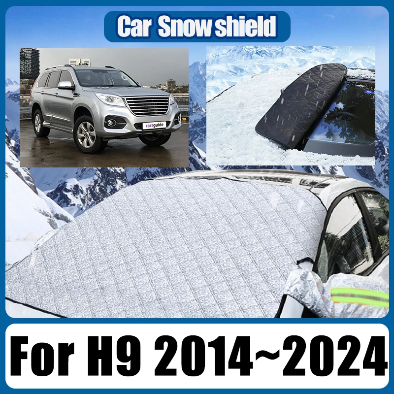 For GWM Haval H9 Accessories 2014~2024 Magnetic Car Snow Ices Shield Sunshield Covers Windscreen Cover Thickened Car Accessories