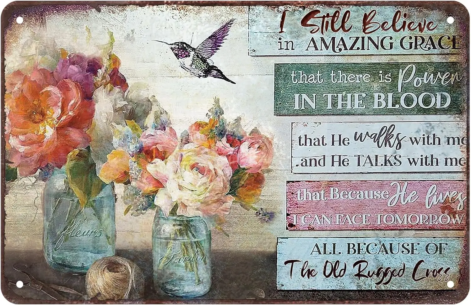 Vintage Flowers Metal Tin Sign Hummingbird Sign Garden Tin Sign Kitchen Bedroom I Still Believe In Amazing Grace Home Garden Dec