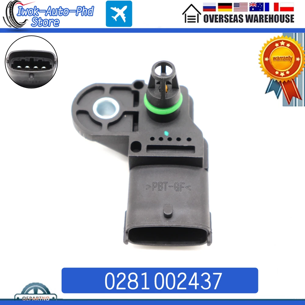 0281002437 Boost Turbo Manifold Pressure MAP Sensor For Fiat Ducato Idea Opel Vauxhall Vectra Signum Zafira Corsa Astra Frontera