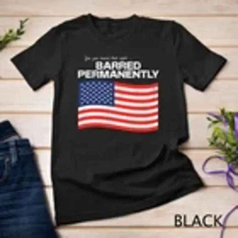 Yes you heard that right Barred Permanently T Shirt Unisex T shirt