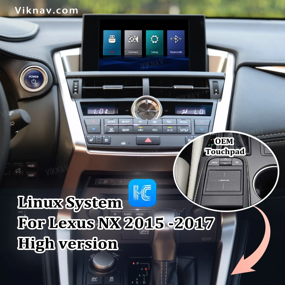 Viknav Linux System For Lexus NX 2015 -2017 Wireless Apple CarPlay Android Auto only support original car high version