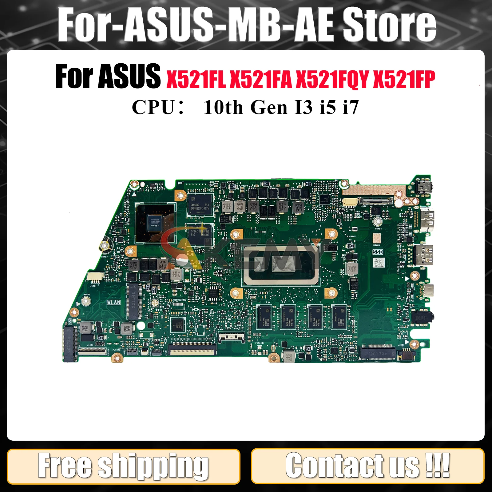 

X521FL Laptop Motherboard For ASUS X521FQY X521FL X521FP X521FAY X521FPY X421F S5600F Mainboard 10th Gen I3 i5 i7 100% tests OK