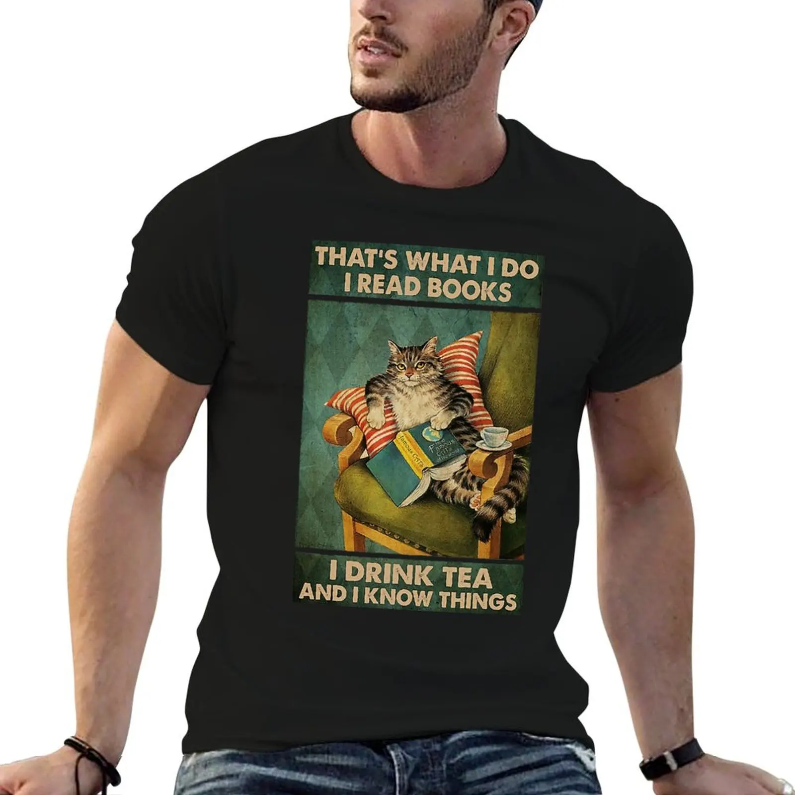 That's What I Do I Read Books i drink tea and know things cat lover gifts T-Shirt