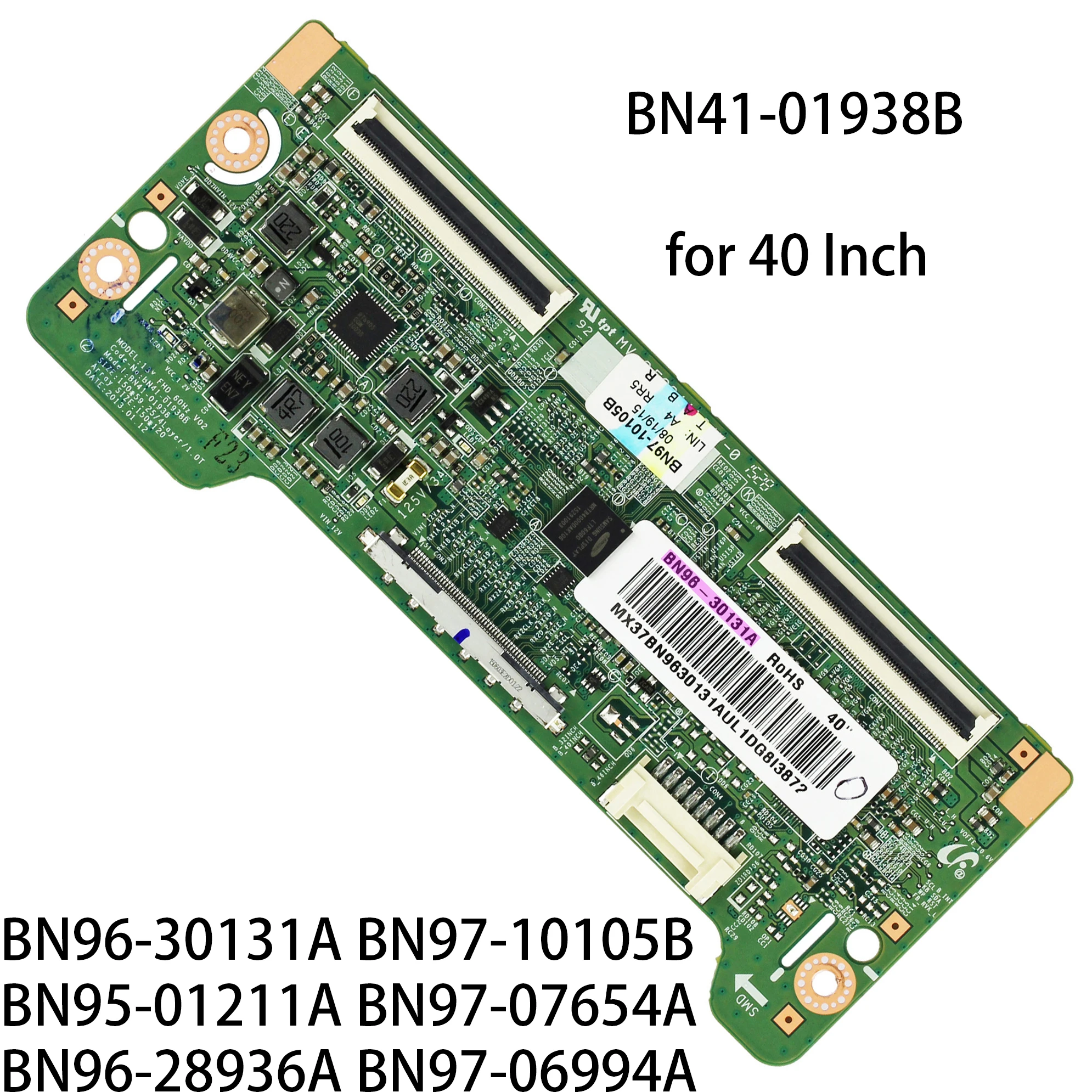 

Logic Board BN41-01938B BN96-30131A BN95-01211A BN97-07654A BN96-28936A for UN40F5500AF UN40EH5000F UE40H5303AW UA40F5500AR TV