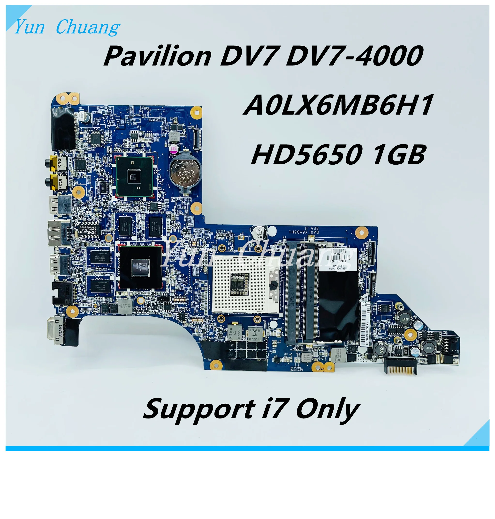 

Материнская плата для ноутбука HP Pavilion DV7 605320-001 615307-001, оригинальная материнская плата для ноутбука DA0LX6MB6H1, поддерживает только i7 HD5650, 1 ГБ GPU DDR3