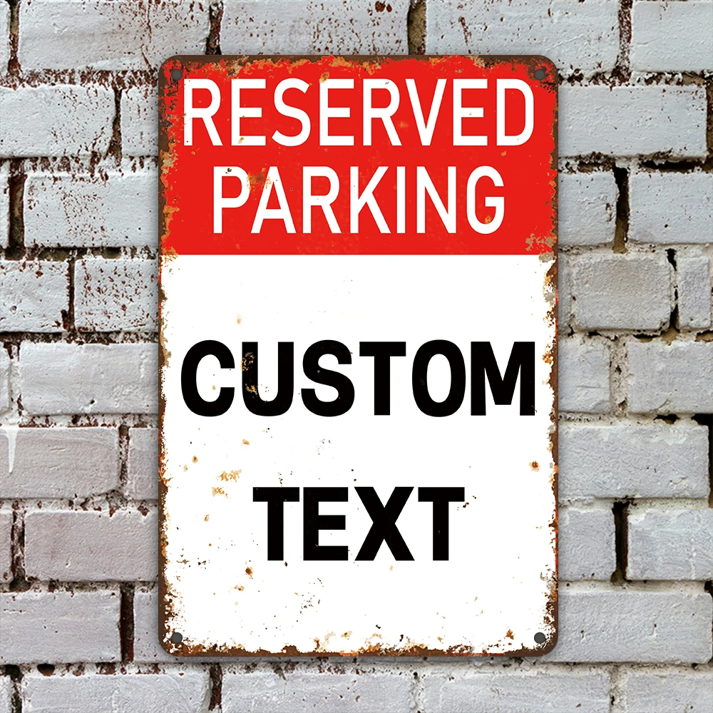 2DFlat Custom Reserved Parking Metal Tin Sign Vintage Rustic Plaque Personalized Text Parking Warning Sign For Garage Wall Decor
