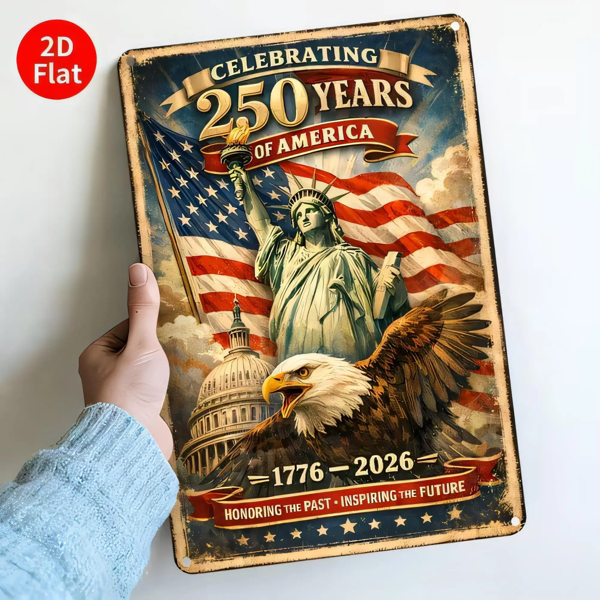 Tin Sign Celebrating 250 Years of America 1776 2026 Vintage Metal Plaque  Patriotic Wall Decor Eagle Statue Liberty American Fla