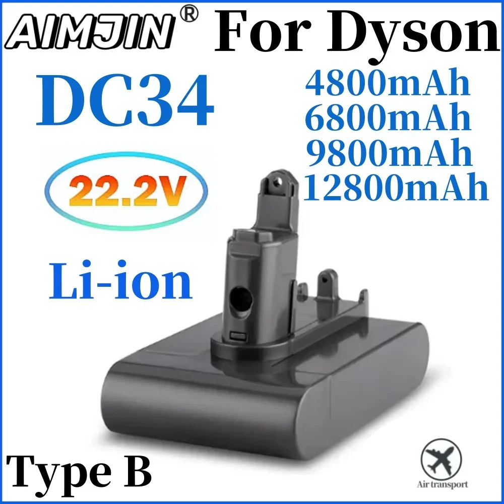 

DC34 B-Type 22.2V 12800/9800/6800/4800mAh Lithium Ion Battery for For Dyson DC31 DC34 DC35 DC44 DC45 Replacement