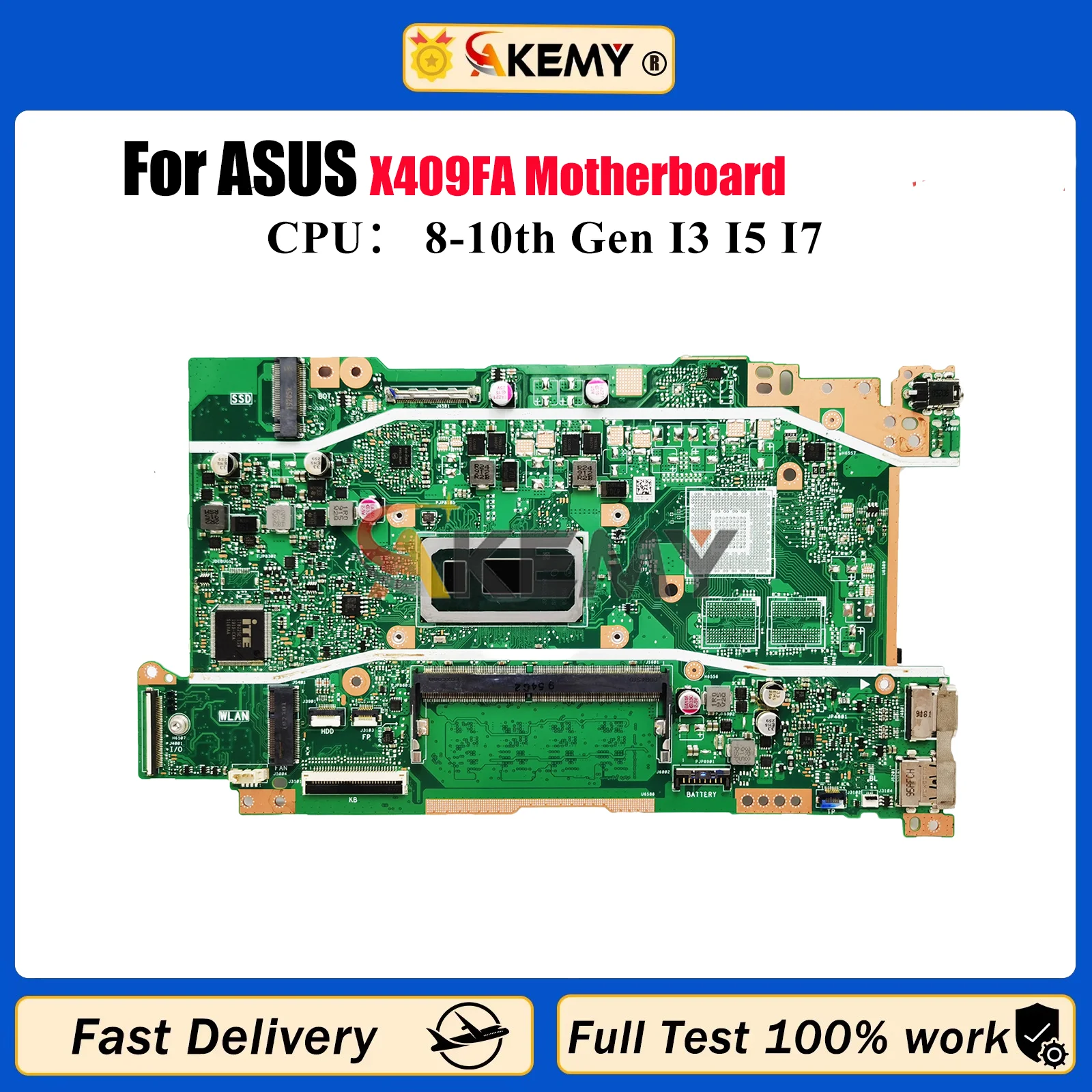

X409FA Laptop Motherboard For ASUS X409F A409F F409F Y4200F X509FB X509FJ X509FL X509FAC Mainboard With I3 I5 I7 CPU 100% tests