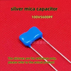 5pcs 1100PF-10000PF silver mica capacitor 100V 5% 1200PF 1500PF 2200PF 2700PF 3300PF 5100PF 5600PF 6800PF 10000PF