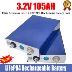 100% 3.2V 105AH LiFePO4 Battery EVE Rechargeable Battery Class A Busless for DIY 12V 24V 48V Lithium Battery Pack Free Shipping