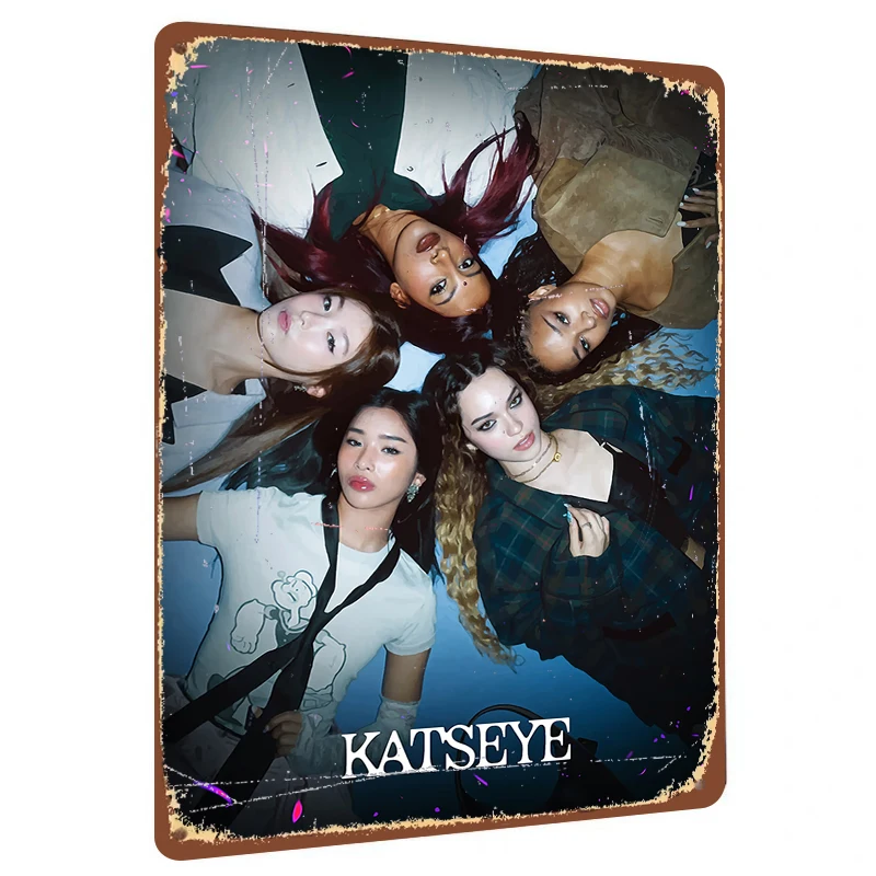 KATSEYE Group Poster Custom Metal Tin Sign Wall Art Decor for Music Fans Home Room Decoration
