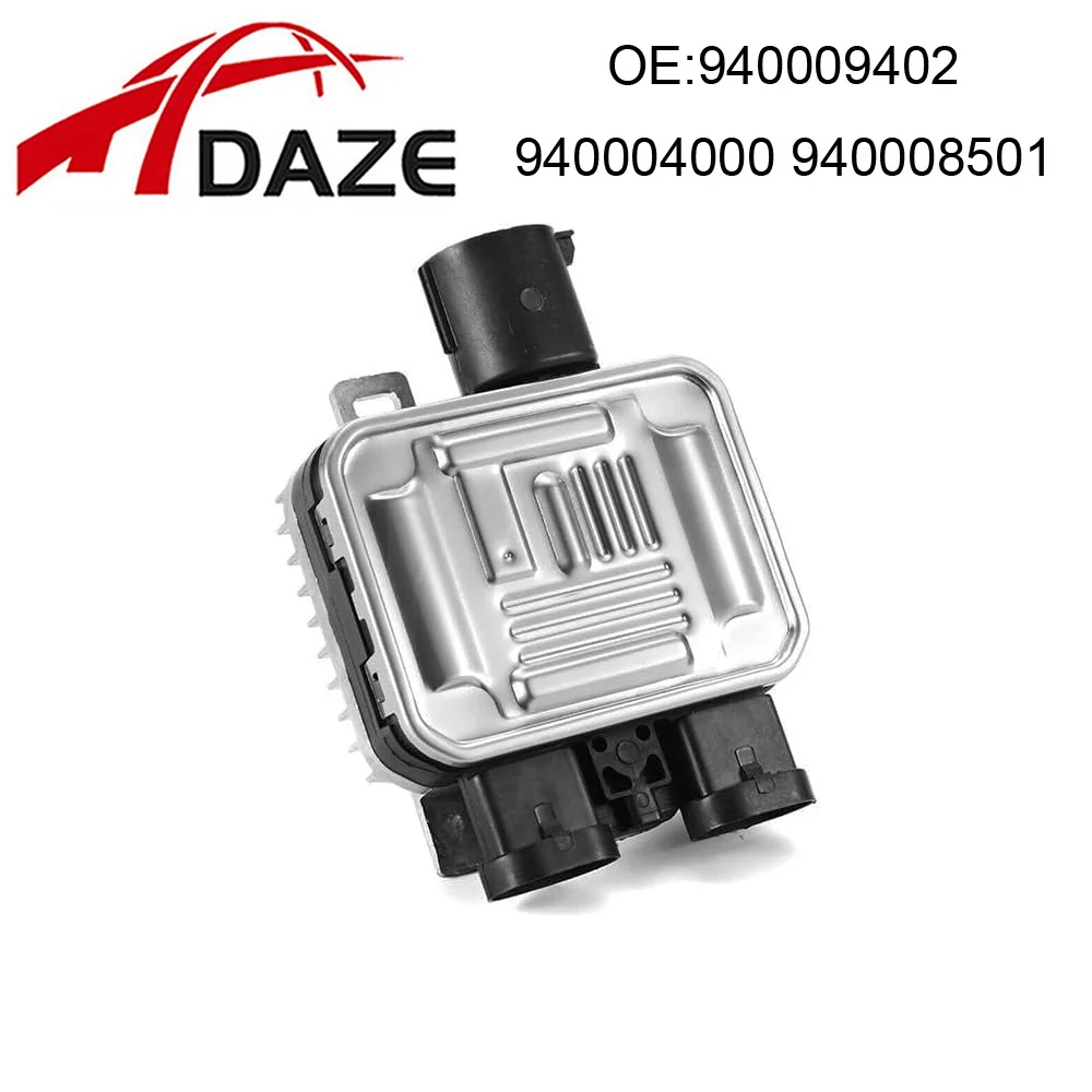 DAZE 940009402 940004000 940008501 940004300 940007601 940004302 940004204 Fan Controller Module For Jaguar Rover Volvo