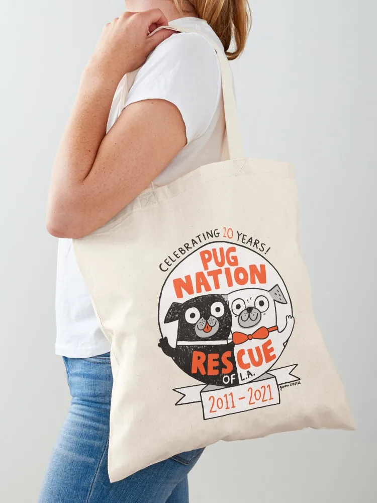 

Pug Nation Rescue 10 Year Anniversary Tote Bag sac pour femme women bag cute tote bag custom fabric