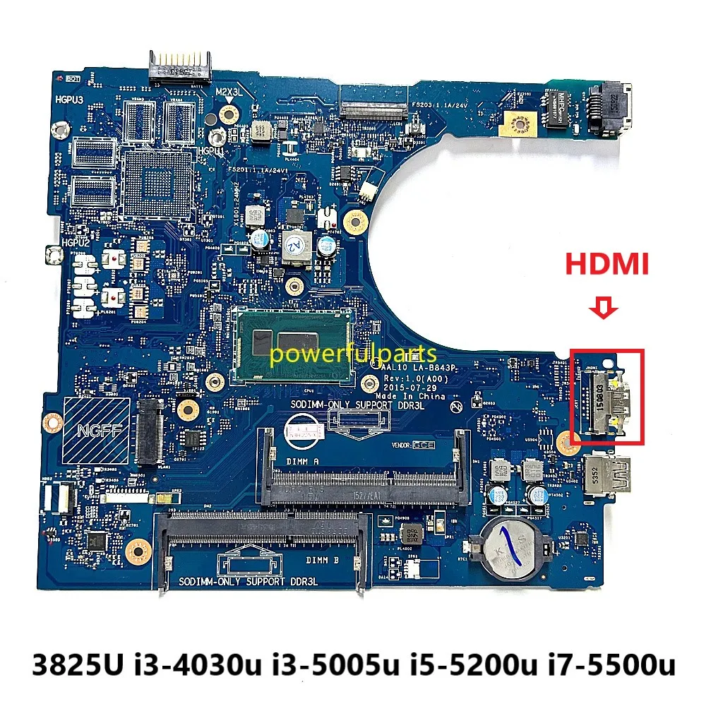 

For Dell Inspiron 3458 3558 5458 5558 5758 Laptop Motherboard 3805U 3825U i3 i5 i7 CPU 0F0FC6 027C5F 0FRV68 AAL10 LA-B843P