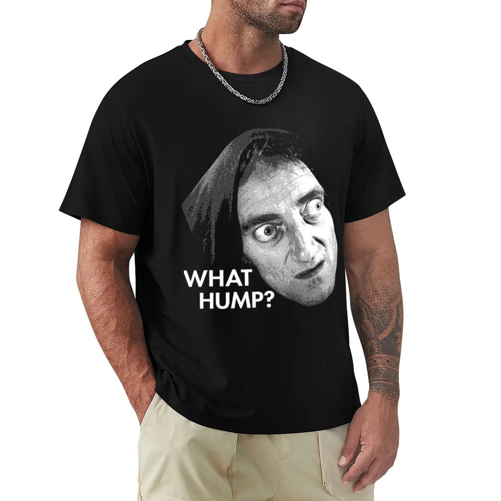 What Hump T-Shirt man t shirts graphic T-Shirt