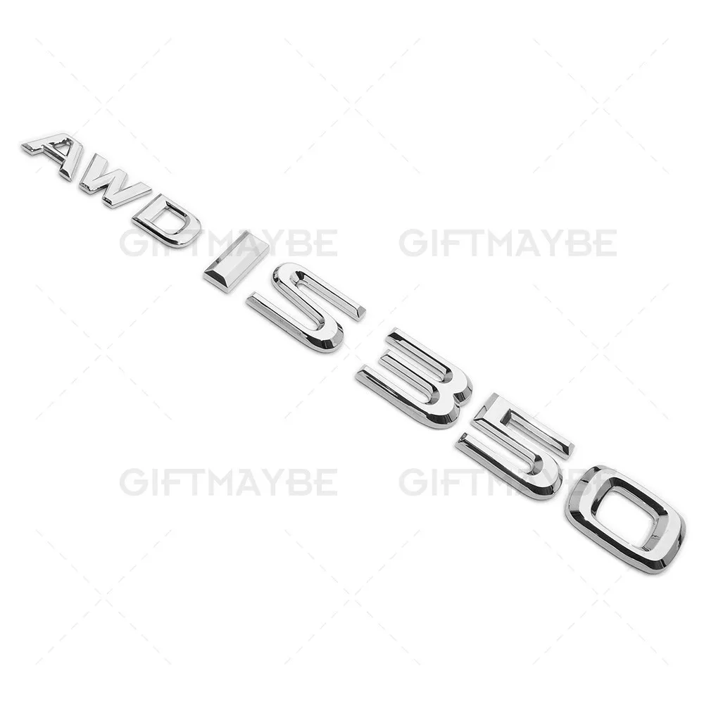 For Lexus Trunk Chrome AWD IS 350 Letter Logo Badge Emblem Car Replace F-Sport AWD IS 350 Car Badge Emblem
