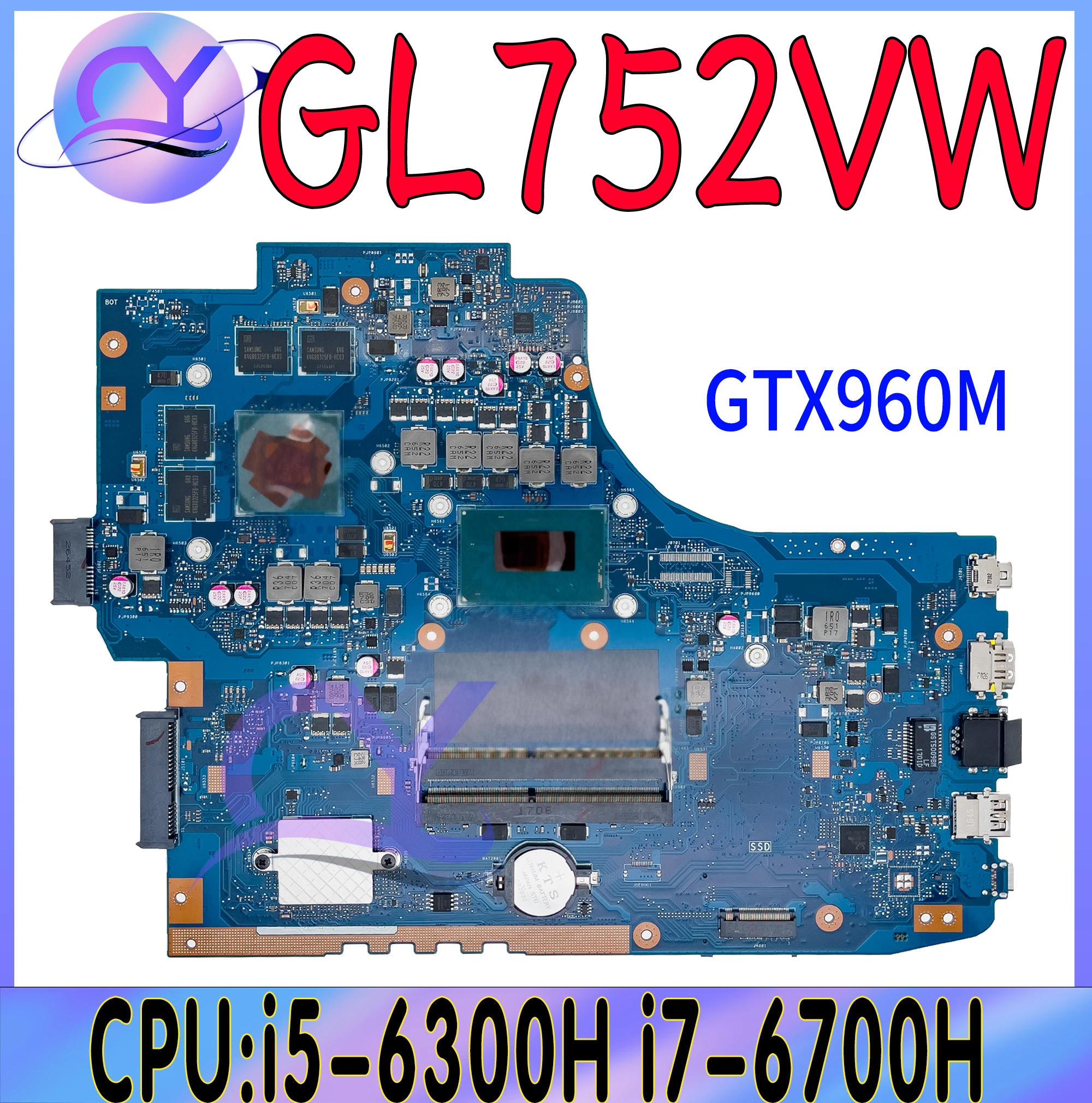 

GL752VW Laptop Motherboard For ASUS FX71 Pro GL752V GL752VL Mainboard W/I7-6700HQ I5-6300HQ GTX960M GTX965M Graphics Card