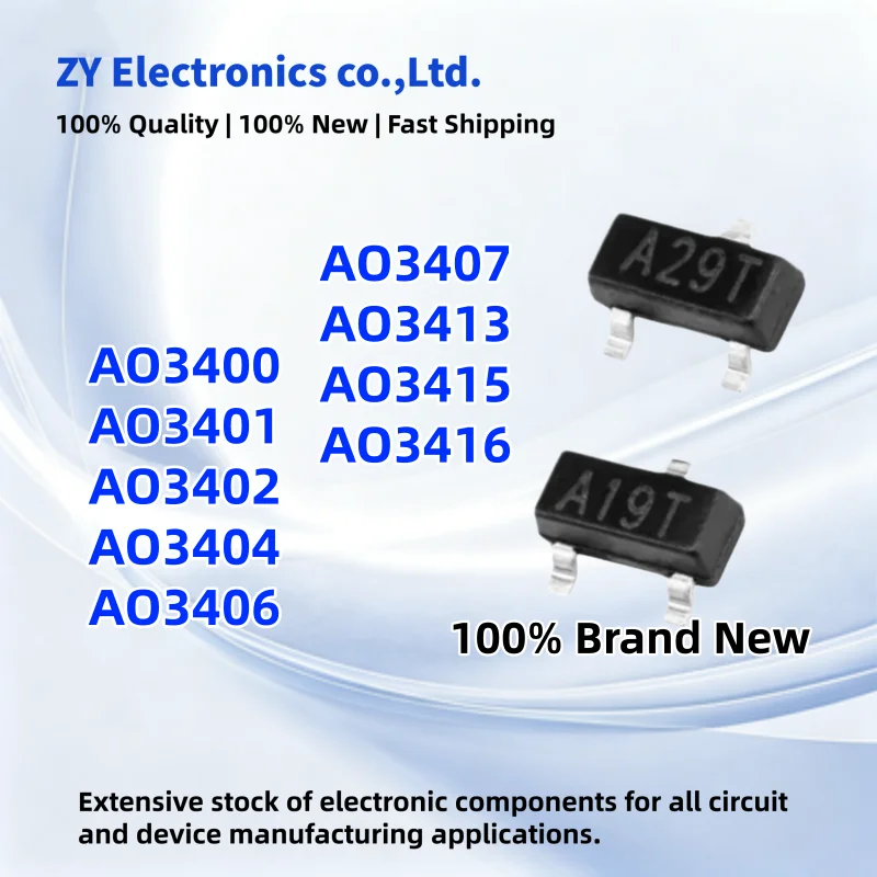 100PCS New AO3402 AO3400 AO3416 AO3415 AO3413 AO3407 AO3406 AO3404 AO3401 SOT-23 SMD MOS Transistor