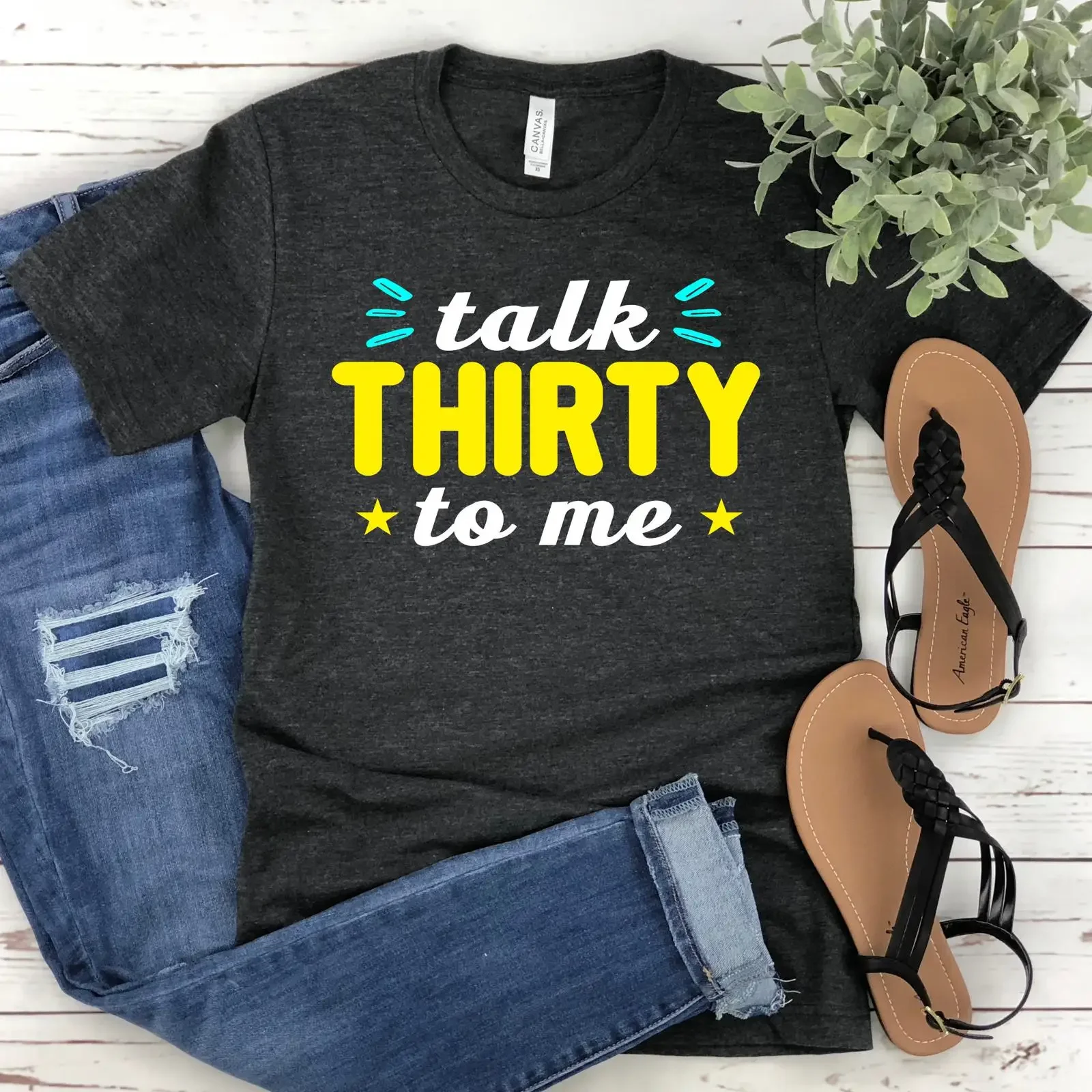 Talk Thirty To Me T shirt Funny 30th Birthday GifT Casual  for 30 Years Old Party Dirty Thirtieth Top vintage Washed Versatile