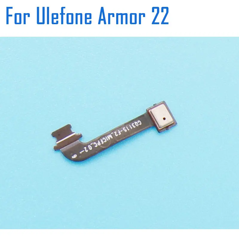 Ulefone Armor 22 Mic Original Armor 22 Main Microphone Module Mic Cable Flex FPC Accessories For Ulefone Armor 22 Smart Phone