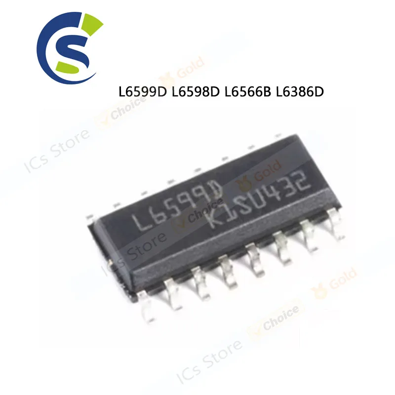 10PCS SOP L6599DTR L6599 SMD L6599AD SOP-16 L6598 L6566 L6566BTR L6386 L6386ED L6386AD SOP-16 L6599D L6598D L6566B L6386D