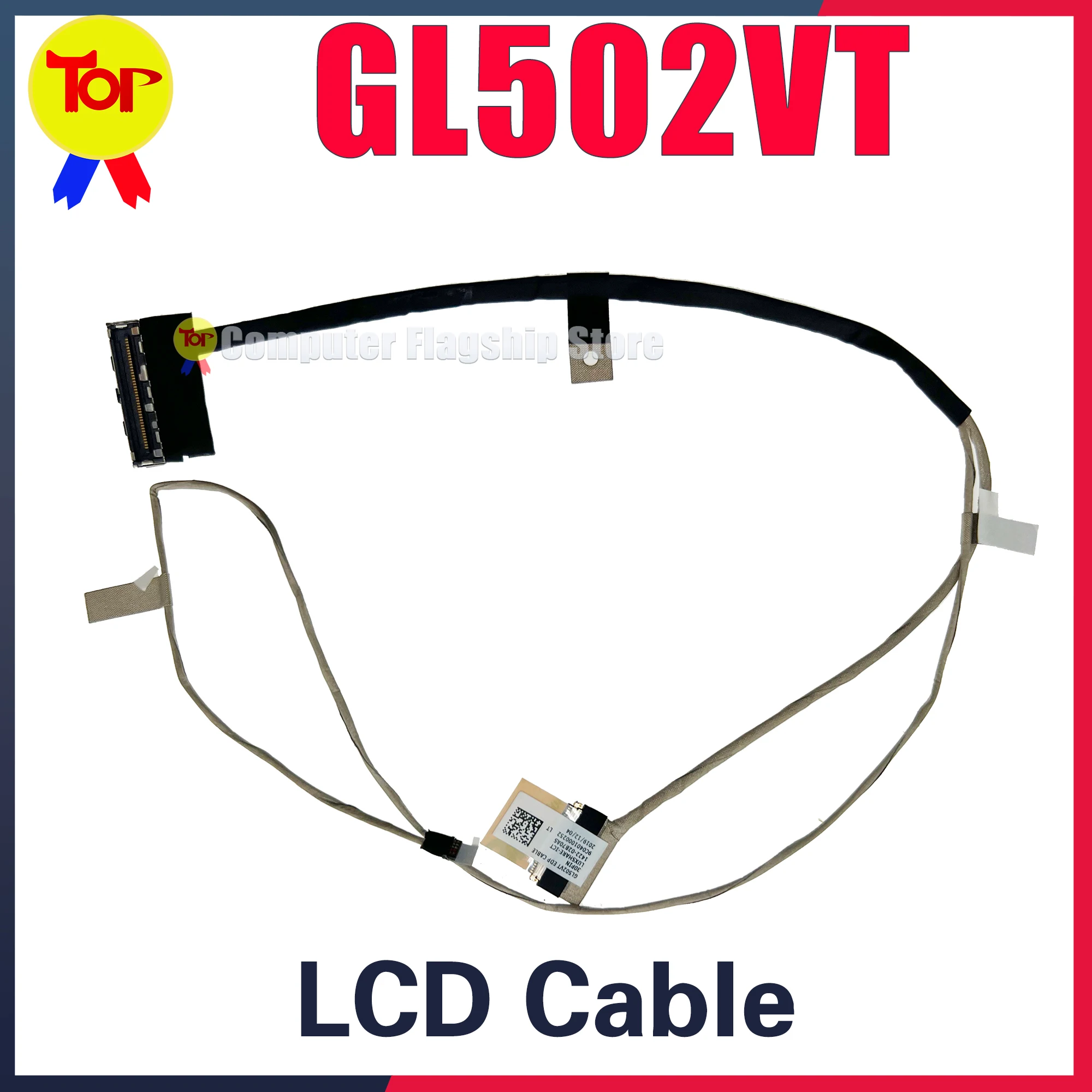 ASUS GL502VT GL502V S5VT S5VY GL502VY GL502VM FX60V ZX60V 1422-02E00AS 1422-02B70AS 30PIN Laptop LED Flex Video Screen Cable