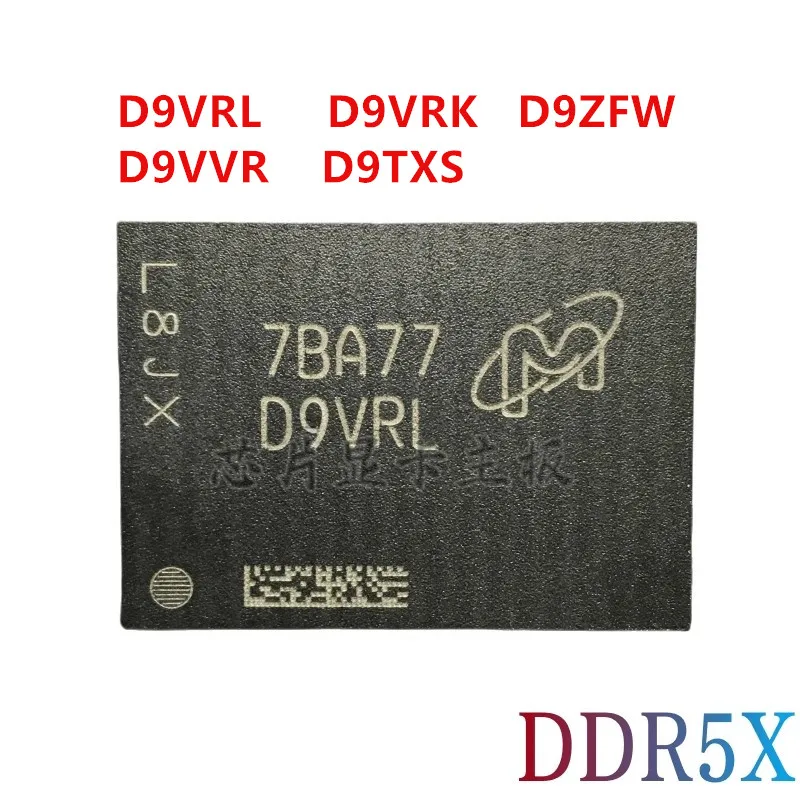 Original video memory D9VRL D9VRK BGA D9zfw D9VVR D9TXS chip