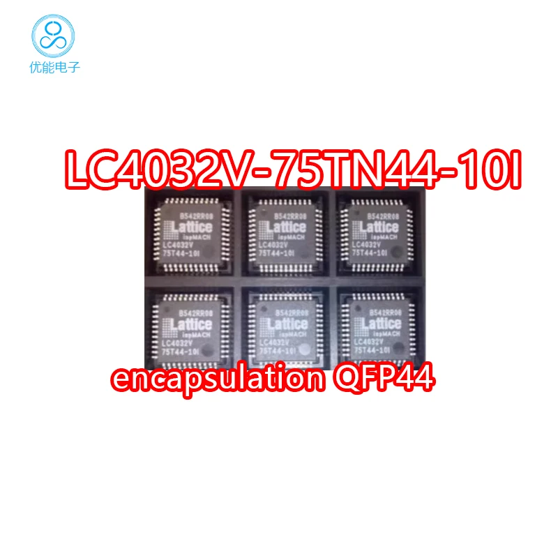 LC4032V-75TN44-10I LC4032V-75TN44C packaged QFP44 chip microcontroller