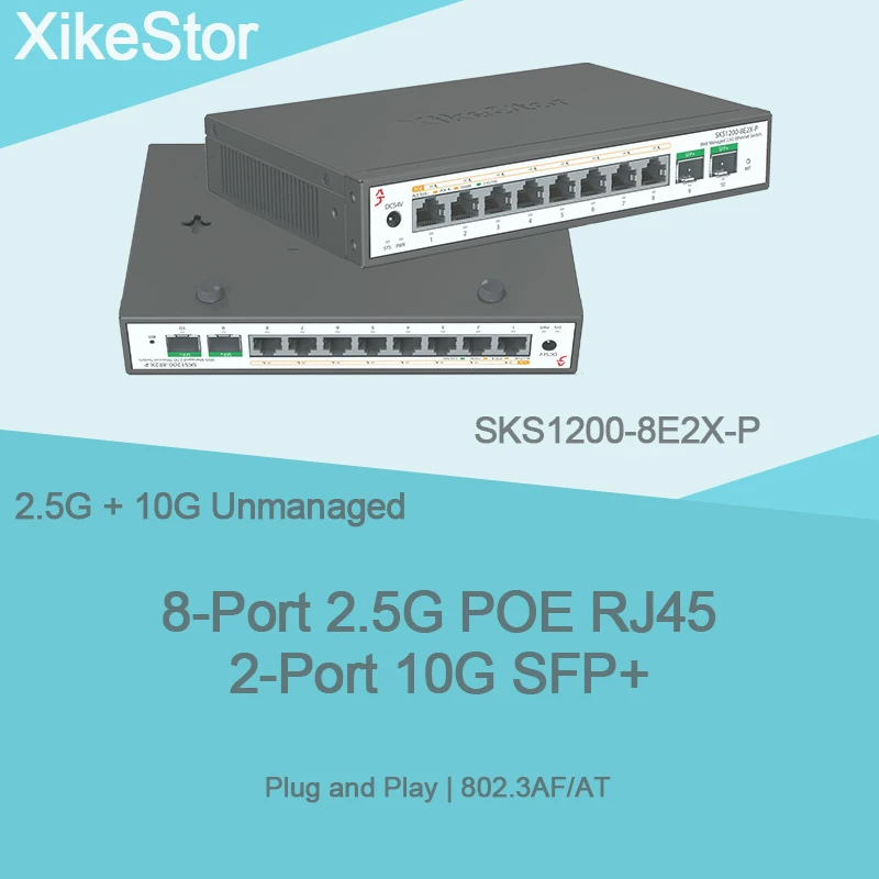 

XikeStor 2.5G+ 10G Ethernet 2 порта 10G SFP+, 8 портов 2.5G POE RJ45, неуправляемый 2.5G POE, Plug and Play
