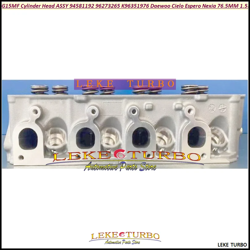 G15MF 1.5L Complete Cylinder Head Assembly 94581192 96273265 K96351976 For Daewoo Cielo Espero Nexia 1498CC 1.5L SOHC 1994-97