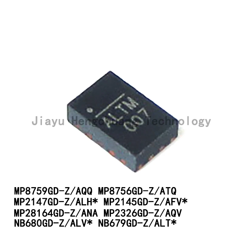 10PCS NB679GD-Z Silkscreen ALT MP8759 AQQ MP8756 ATQ MP2147 ALH 2145 AFV 28164 ANA 2326 AQV 680 ALV QFN Power Management Chip