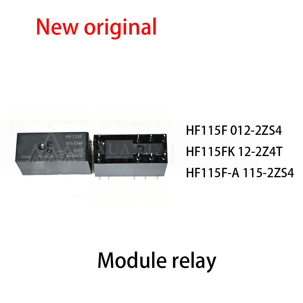 5Pcs HF115F 012-2ZS4 HF115FK 12-2Z4T HF115F-A 115-2ZS4 Module relay