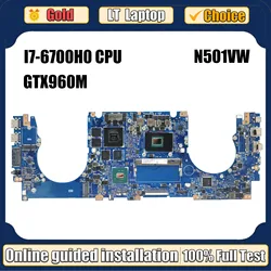 Placa base N501V para ordenador portátil, placa base para ASUS N501VW G501VW G58V UX501V UX501VW G501V, I7-6700HQ CPU 8GB-RAM GTX960M-2G/4G
