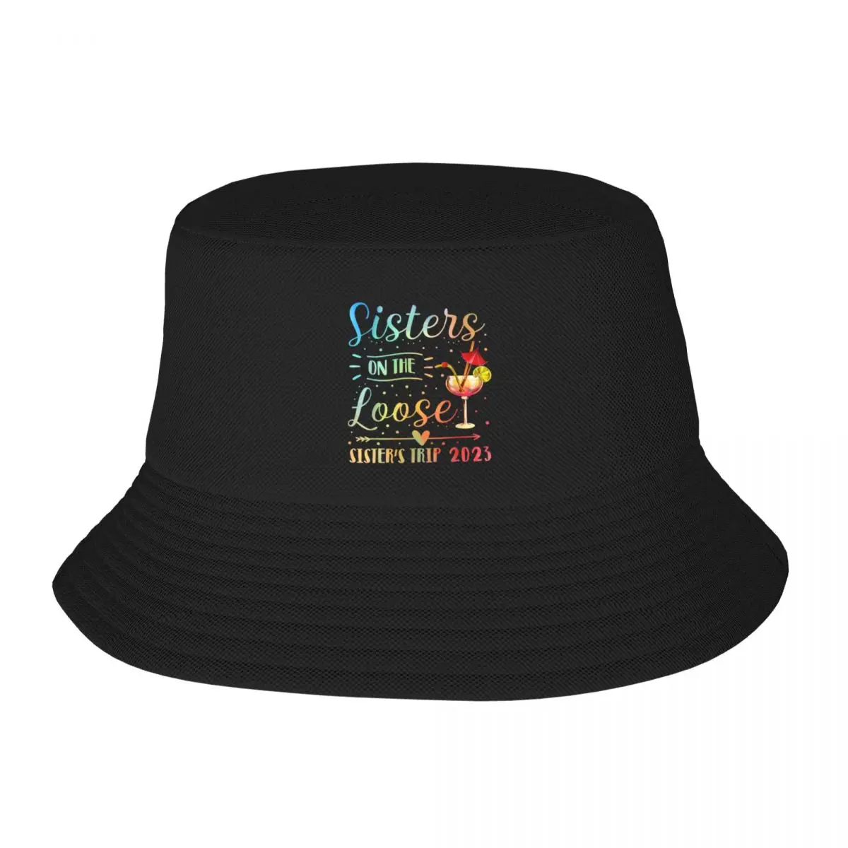 Sisters On The Loose Sister's Trip 2023 Bucket Hat Trucker Hat New In Hat Hat For Girls Men's