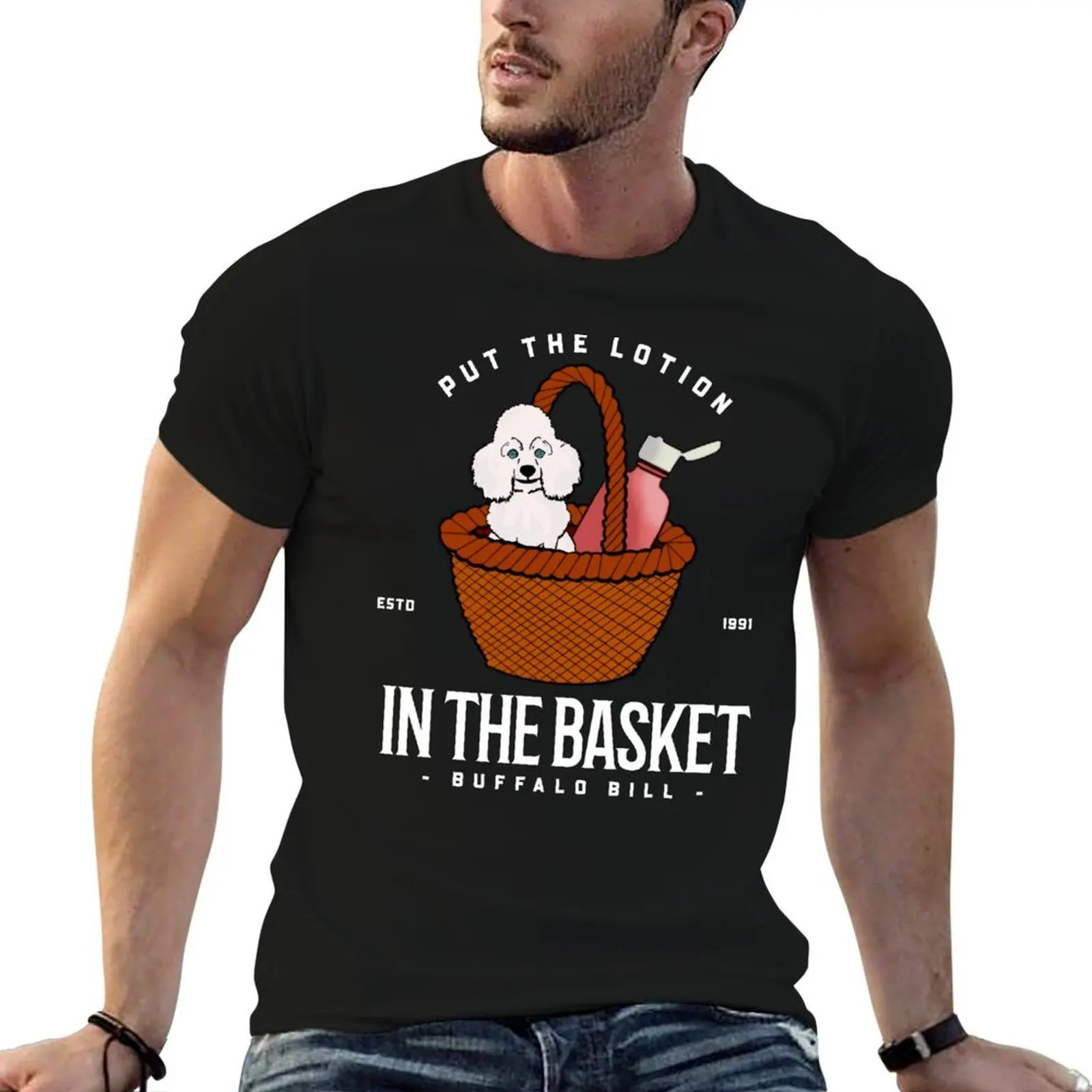 Put the lotion in the basket! T-Shirt tops graphics mens tall t shirts
