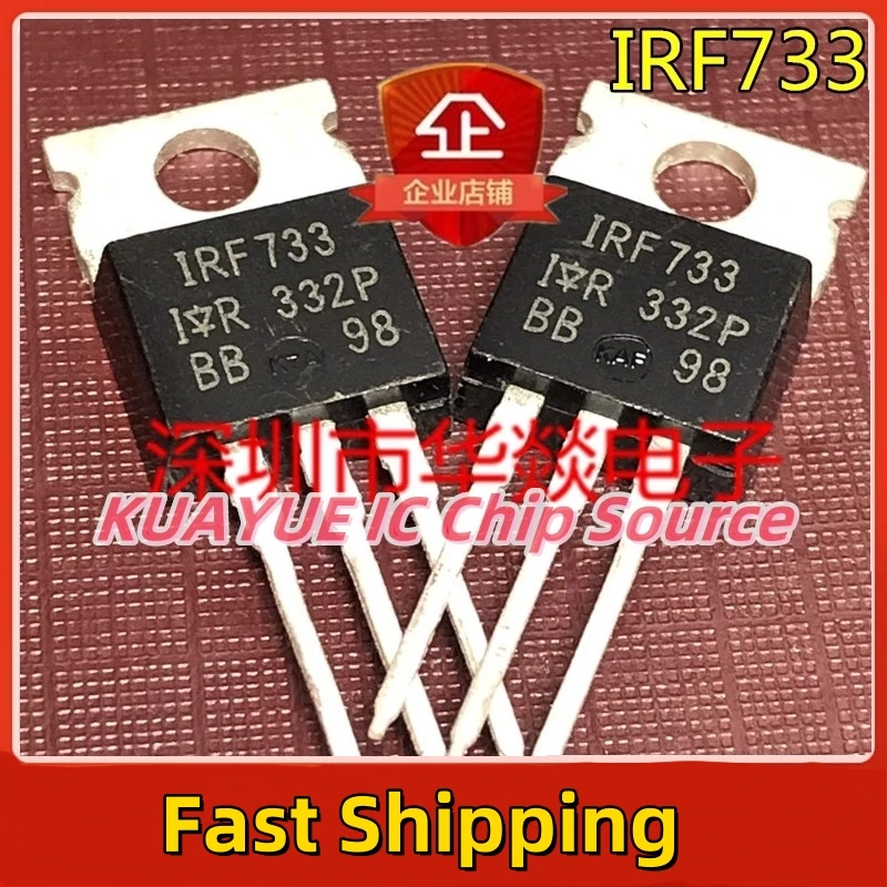 10PCS-30PCS/ IRF733  TO-220  350V  5.5A  Fast Shipping Quality Guarantee