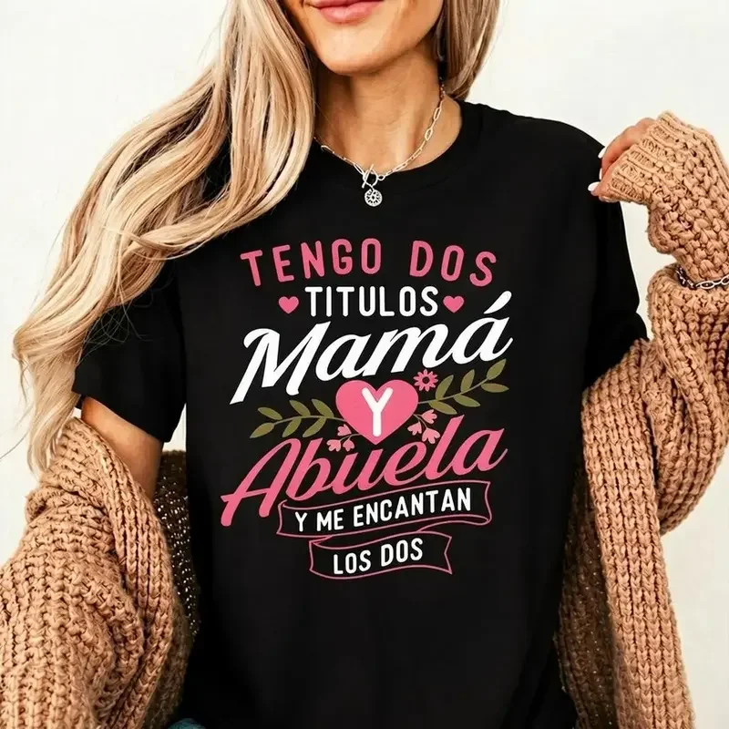 I Have Two Titles, Mom and Grandma, and I Love Both - Mom T-Shirt SS