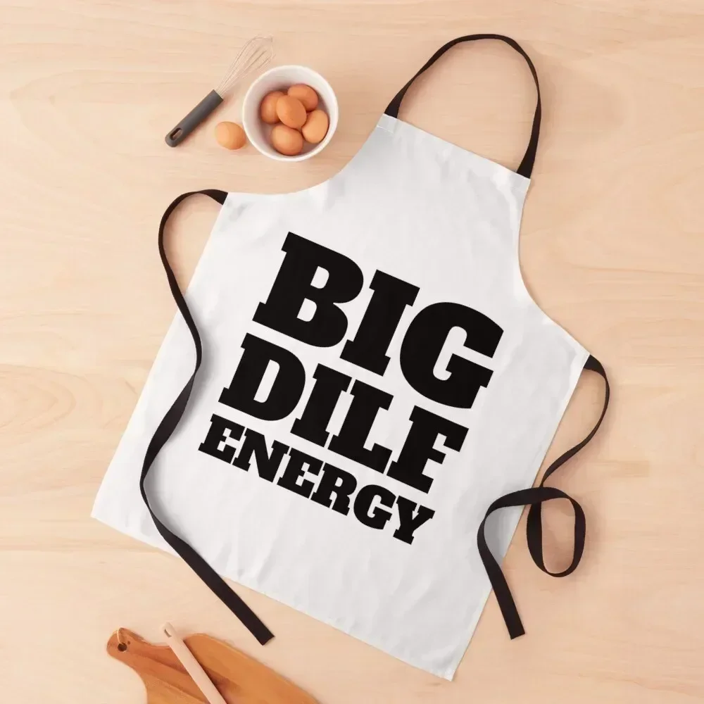 

Big DILF Energy Apron Restaurant Kitchen For Women Men'ss Beauty Apron