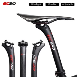 EC90 Carbon Fiber Seatpost MTB Bicycle Ultralight Seat Post 27.2/30.8/31.6*350/400mm Mountain Road Bikes Cycling Seatposts Clamp