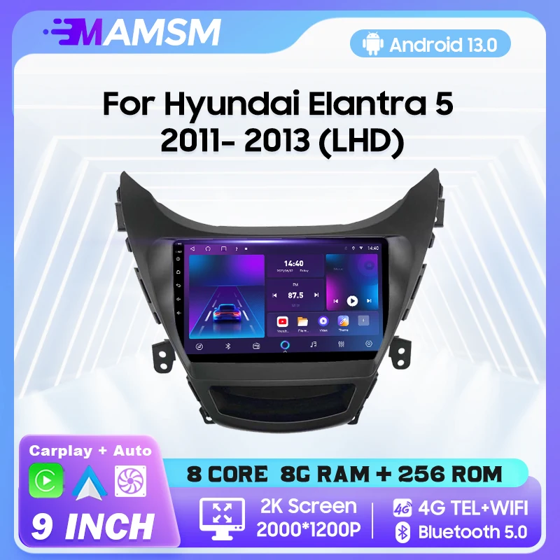 

MAMSM 2K QLED Android 13 Car Radio For Hyundai Elantra 5 2011- 2013 LHD Multimedia Video Player Navigation GPS Carplay Autoradio