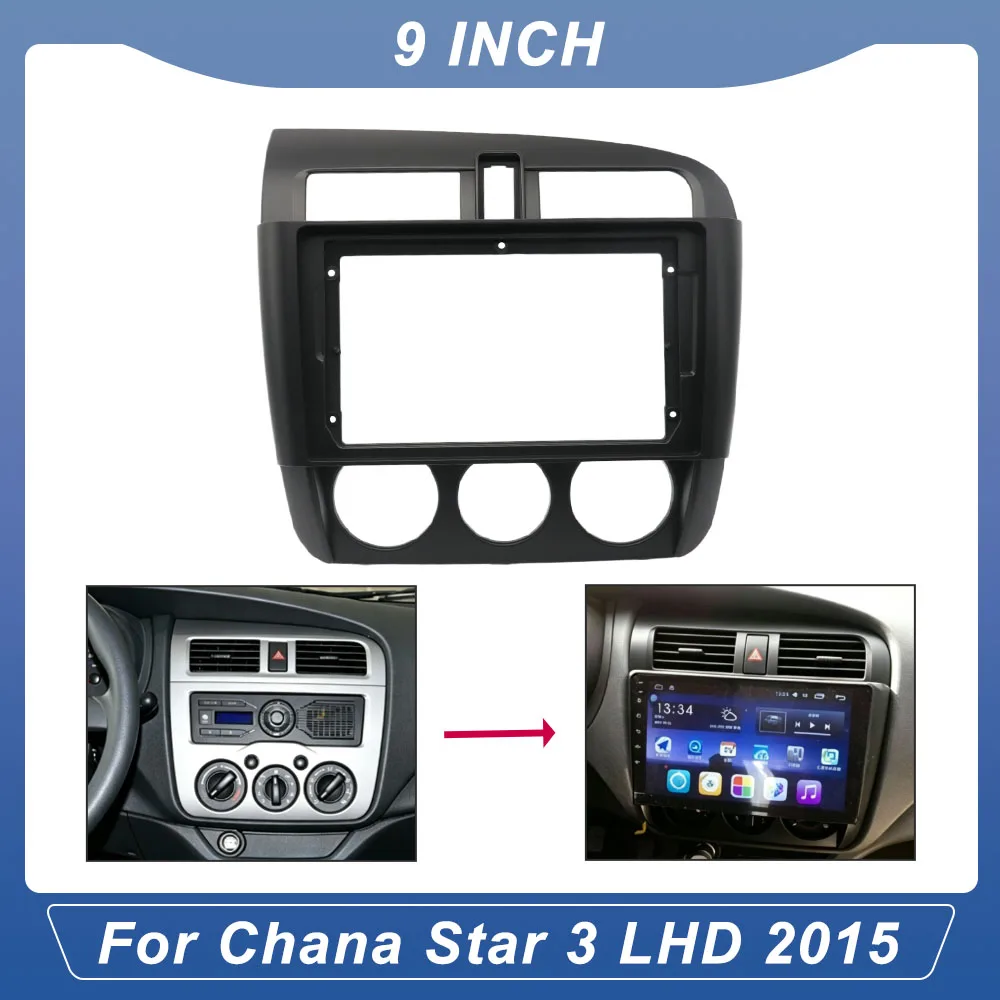 9 Inch Car Radio Fascia For Chana Star 3 2015 LHD Android Stereo Dash Kit Frame With Wiring Harness