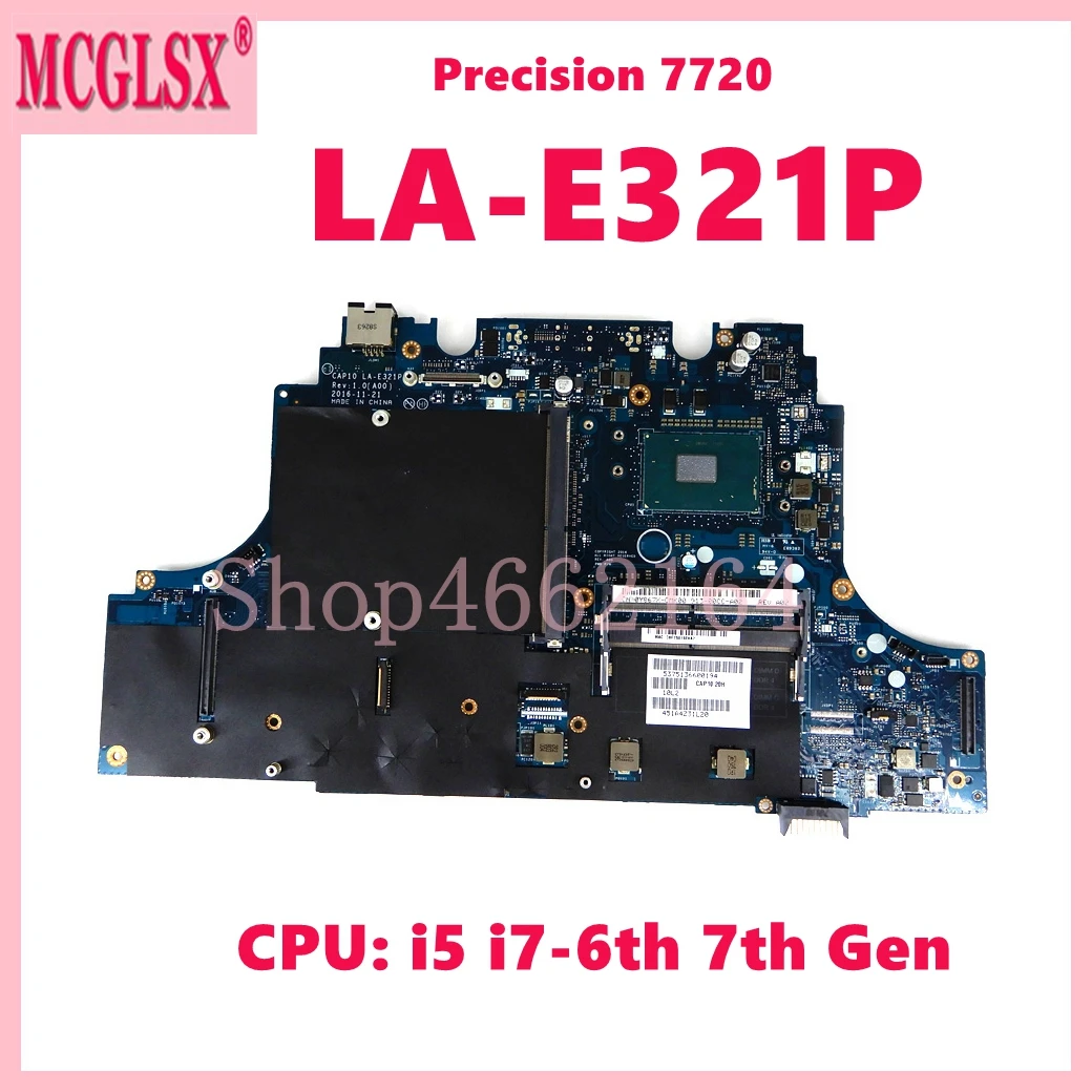 LA-E321P With i5 i7-6th 7th Gen CPU Notebook Mainboard For DELL Precision 7720 M7720 Laptop Motherboard 100% Tested OK