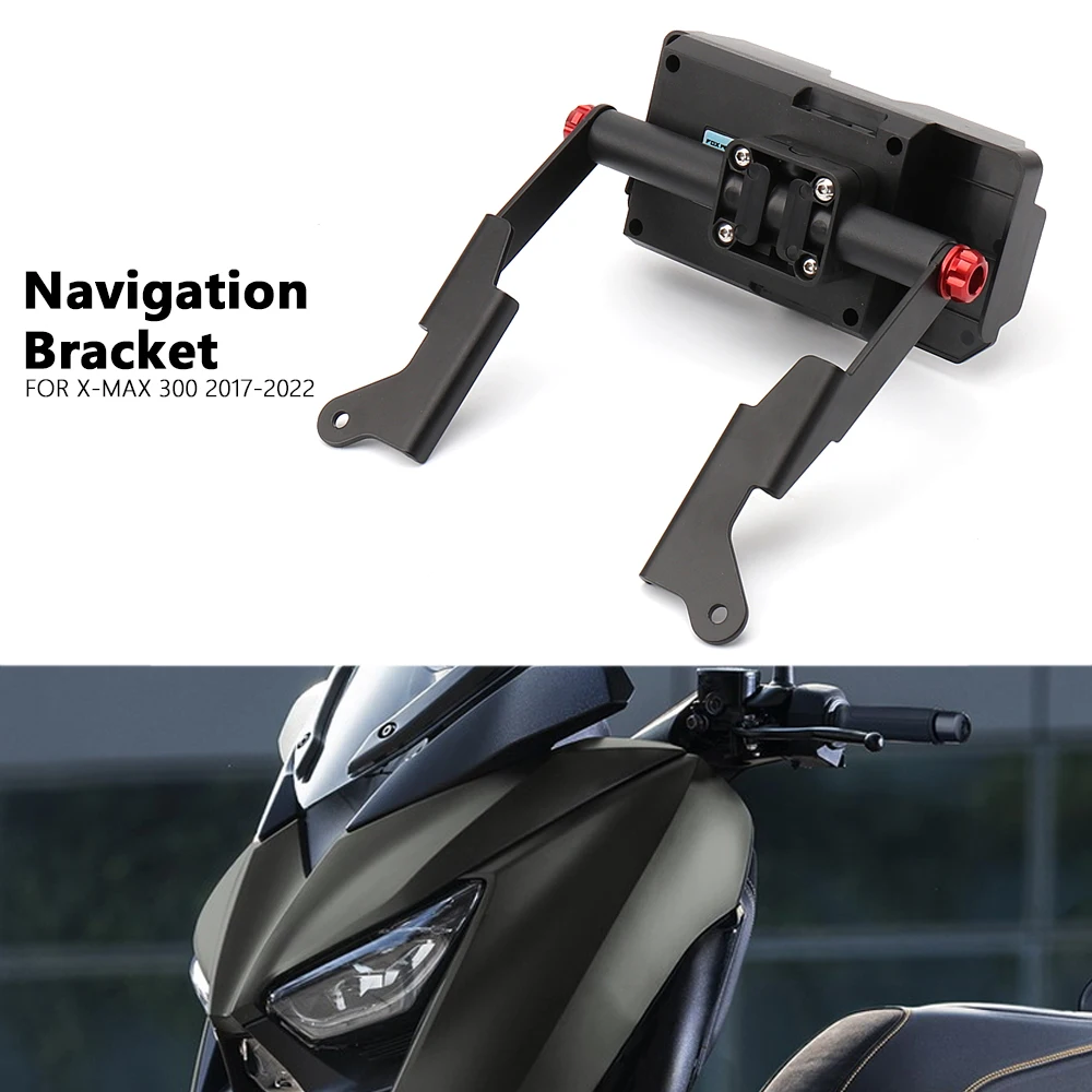 New Motorcycle Navigation Bracket GPS Navigator Phone Holder For YAMAHA X-MAX300 X-Max300 XMAX300 XMAX 300 2017-2022