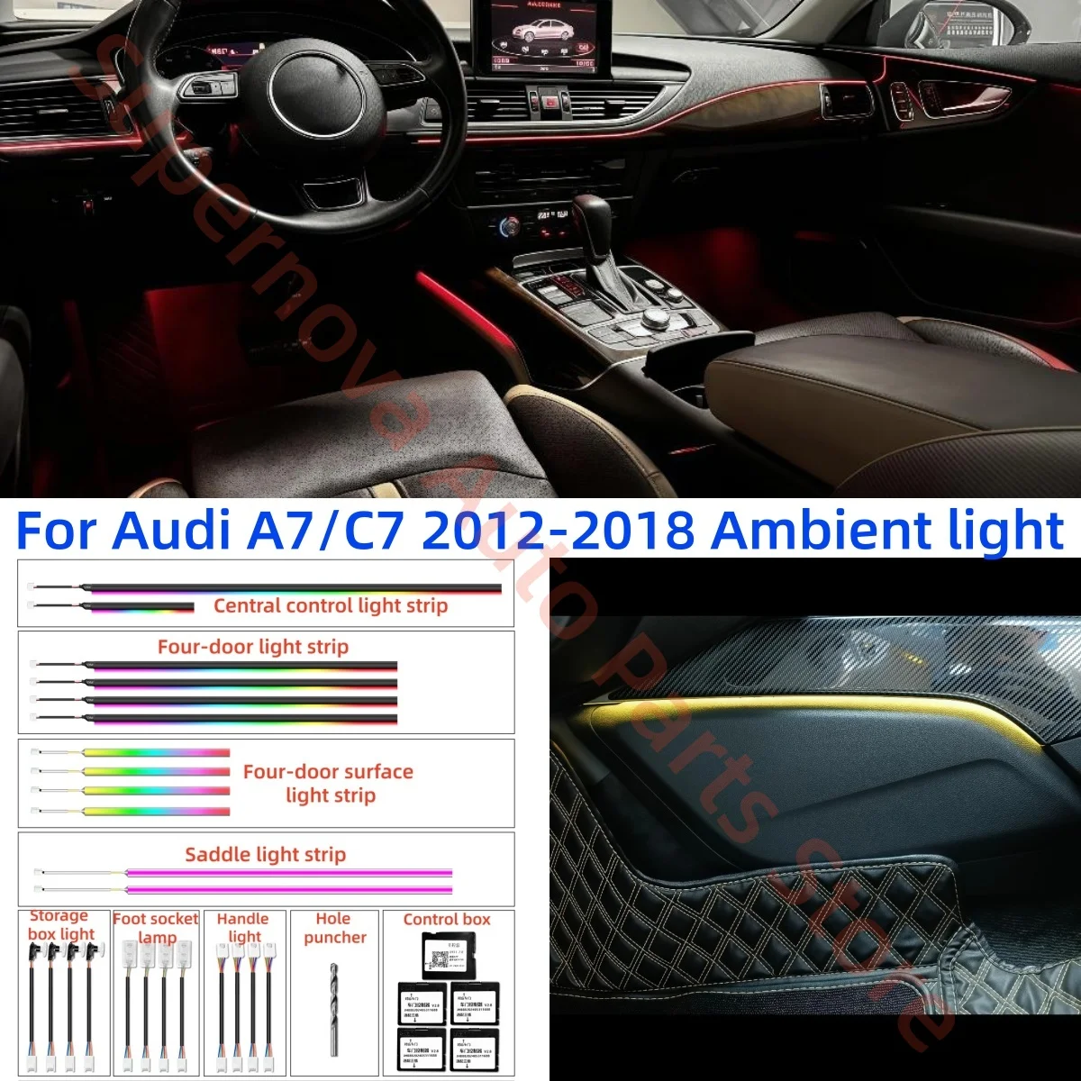 For Audi A7/C7 2012-2018 LED Ambient light automotive interior lighting upgrade Auto parts Saddle light strip Foot socket lamp