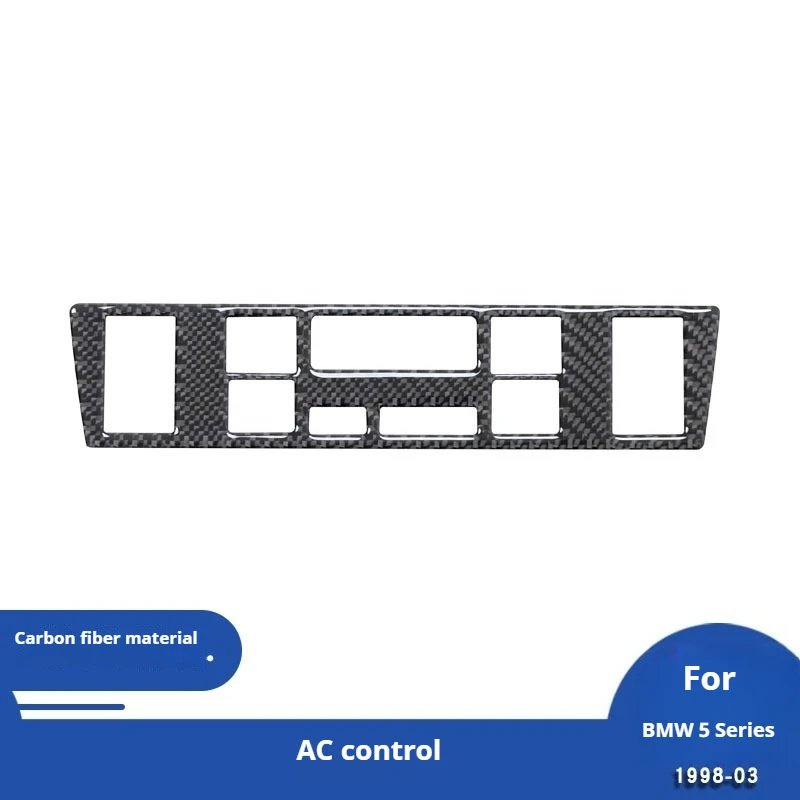 

For BMW 98-03 5 Series E39 Carbon Fiber Interior Modification AC Control Panel Decorative Sticker
