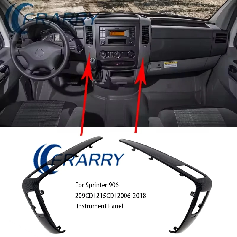 

Dashboard Decoration Plated Carbon Fiber A9066890037 A9066890137 for Sprinter 906 209CDI 215CDI 2006-2018 Dashboard