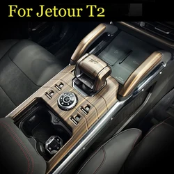 For Chery Jetour T2 2024 2023 Car Styling Wood Grain Central Control Gear Panel Gear Shift Cover Air Outlet Auto Accessories