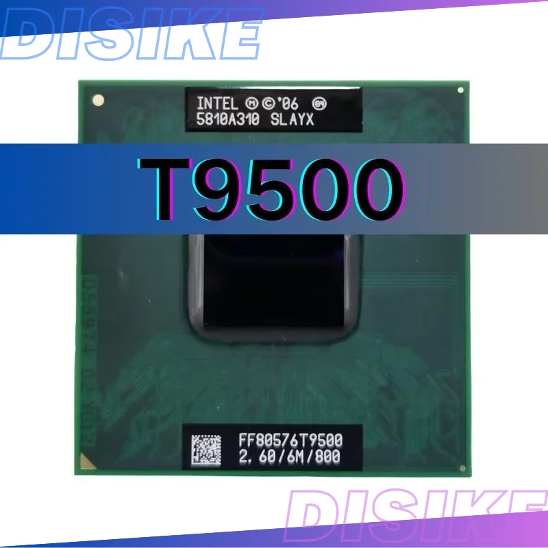 Core 2 Duo t9500 6M Cache 2.6GHz 800 Dual-Core  for 965 chipset